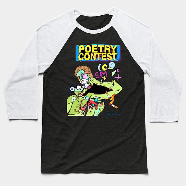 Poetry Contest Baseball T-Shirt by DaxNorman